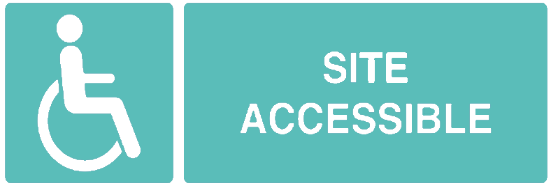 Site accessible aux personnes à mobilité réduite